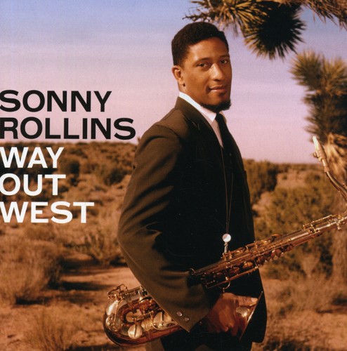 Sonny Rollins - Way Out West [Import]