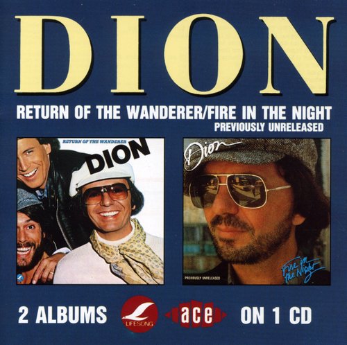 Return Of The Wanderer/Fire In The Night