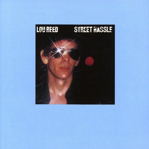Lou Reed - Street Hassle vinyl record cover