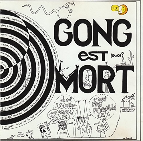 Gong Est Mort Vive Gong