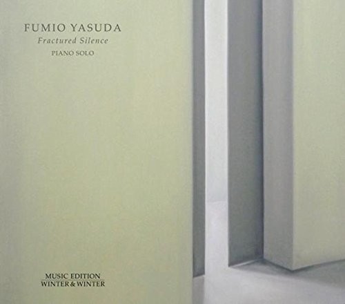 Fumio Yasuda - Fractured Silence vinyl record cover