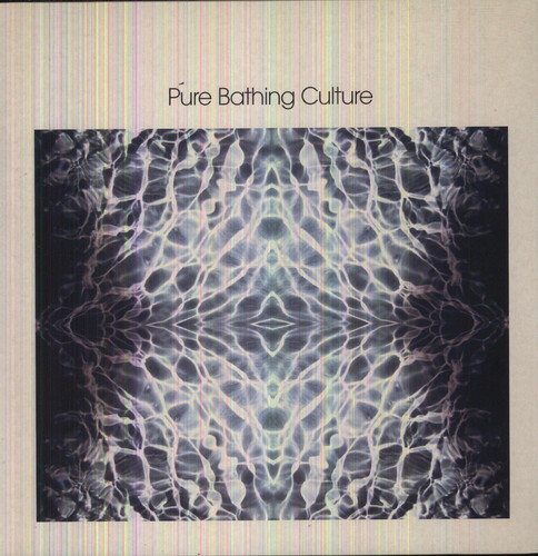 Pure Bathing Culture - Pure Bathing Culture vinyl record cover