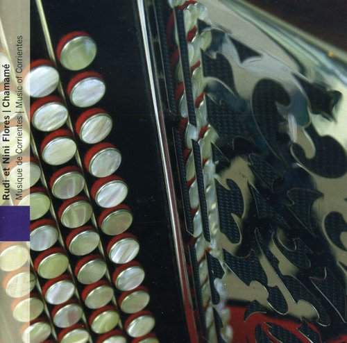 R Flores & N - Chamame: Music of Corrientes