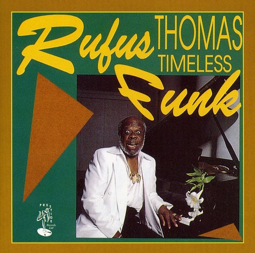 Rufus Thomas - Timeless Funk vinyl record cover
