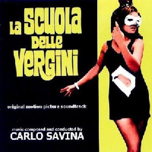 La Scuola Delle Vergini (A Pact with the Devil) (Original Motion Picture Soundtrack)