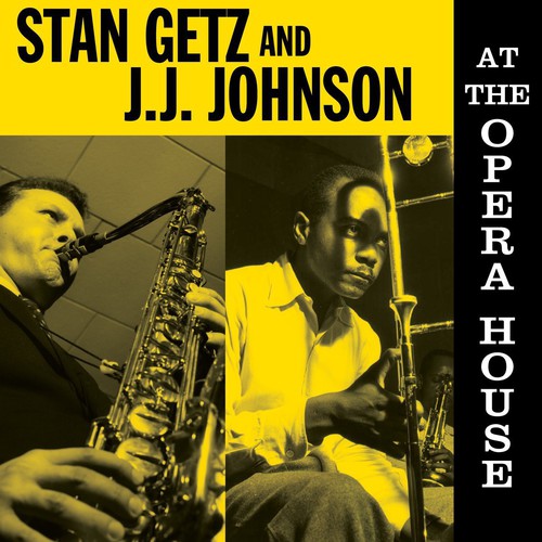 Stan Getz / Johnson,JJ - At the Opera House vinyl record cover