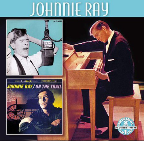 Johnnie Ray / on the Trail