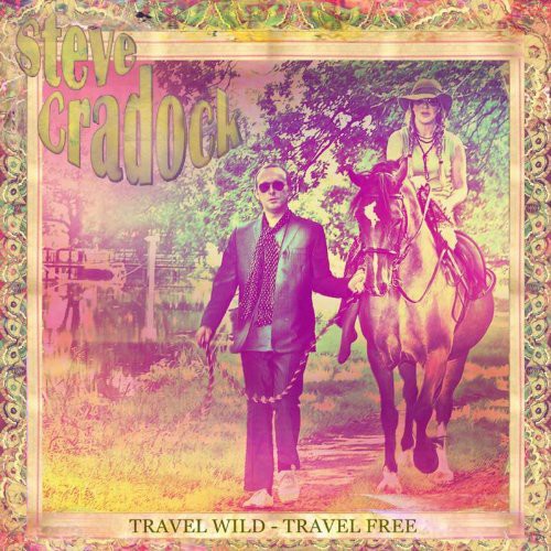 Steve Cradock - Travel Wild - Travel Free vinyl record cover
