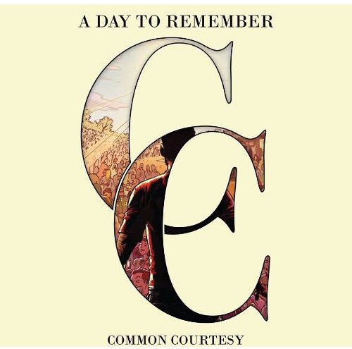 A Day To Remember - Common Courtesy [Deluxe]