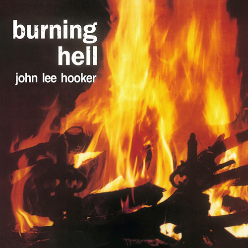 John Lee Hooker - Burning Hell (Bluesville Acoustic Sounds Series) 