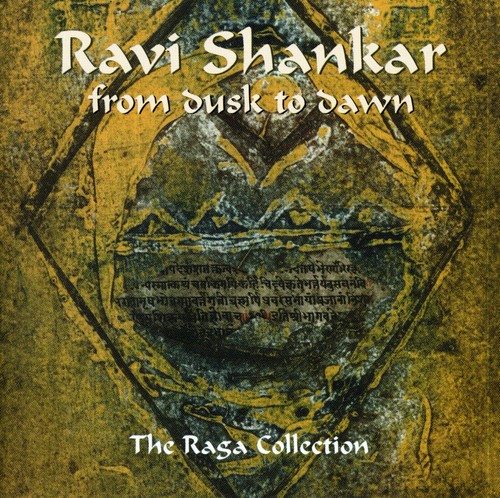 From Dusk To Dawn-The Raga Collection