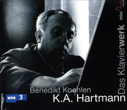 K.A. HARTMANN - Piano Works