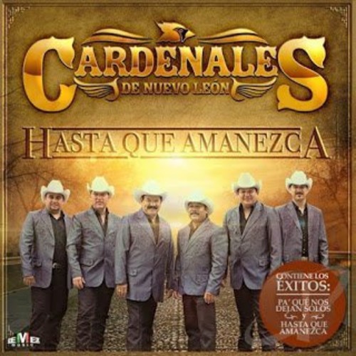 Cardenales De Nuevo Leon - Hasta Que Amanezca vinyl record cover