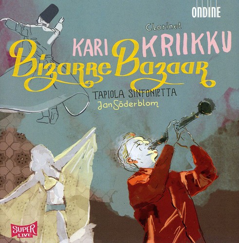 Kari Kriikku - Bizarre Bazaar