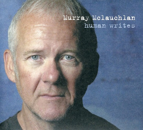 Murray Mclauchlan - Human Writes vinyl record cover