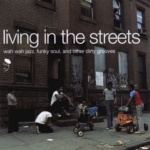 Living in Streets / Various