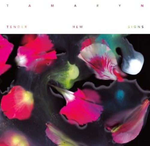 Tamaryn - Tender New Signs