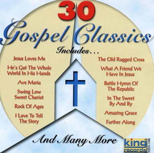 30 Gospel Classics - 30 Gospel Classics