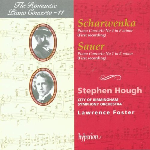 SCHARWENKA/SAUER - Romantic Piano Concerto