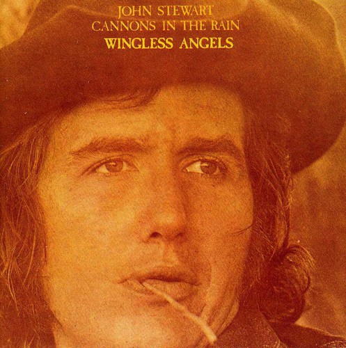 John Stewart - Cannons In The Rain/Wingless Angels [Import]