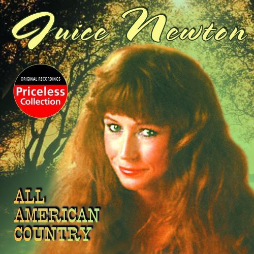 Juice Newton - All American Country