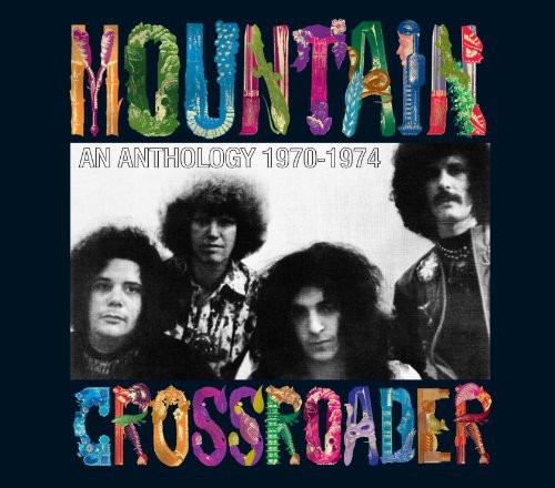 Crossroader: An Anthology 1970-74