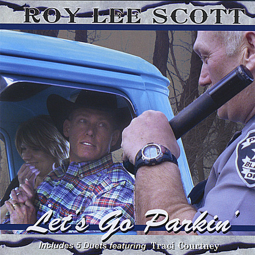 Roy Lee Scott - Let's Go Parkin'