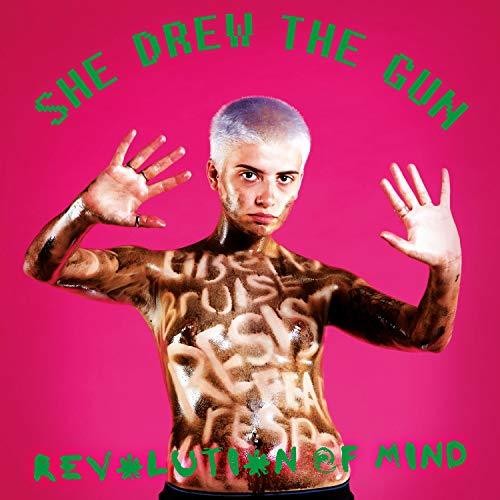 She Drew The Gun - Revolution Of Mind vinyl record cover