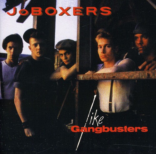 JoBoxers - Like Gangbusters: Expanded Edition vinyl record cover