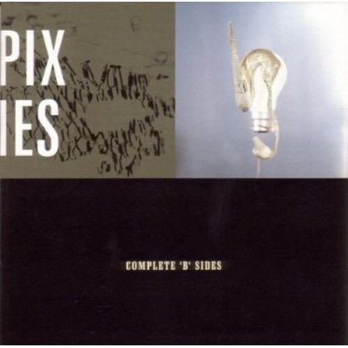 Complete B-Sides Pixies - Complete B-Sides