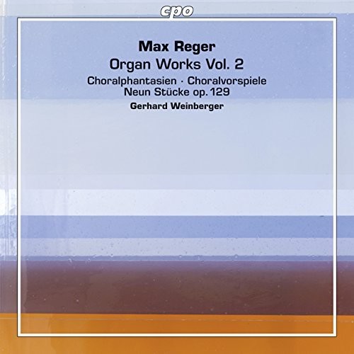 Reger / Gerhard Weinberger - Organ Works 2 vinyl record cover