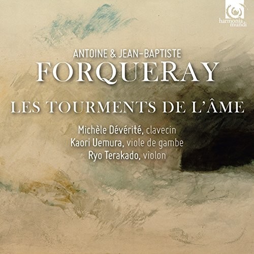 Deverite / Uemura / Terakado - Forqueray: Les Tourments de L'me vinyl record cover
