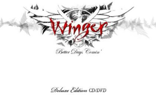 Winger - Better Days Comin' [Deluxe]