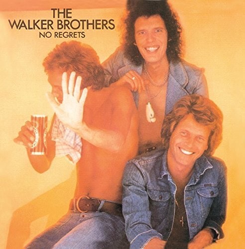 Walker Brothers - No Regrets
