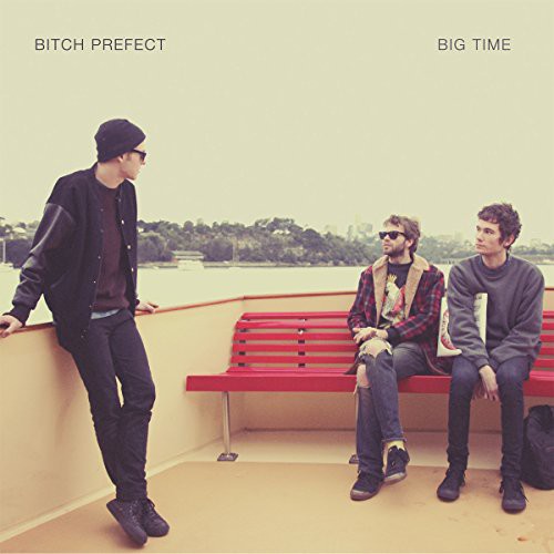 Bitch Prefect - Big Time [Download Included]