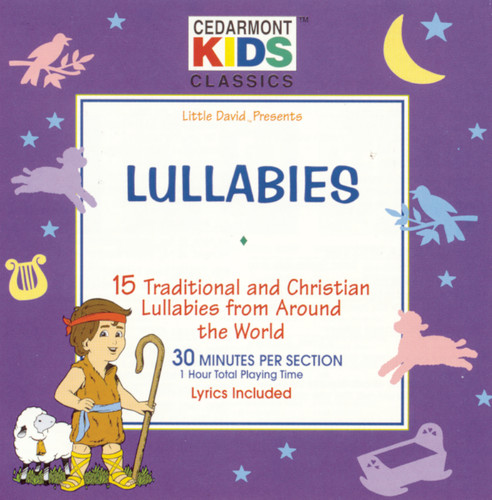 Classics: Lullabies Songs / Various Cedarmont Kids - Classics: Lullabies Songs / Various
