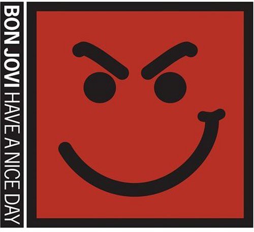 Bon Jovi - Have A Nice Day vinyl record cover