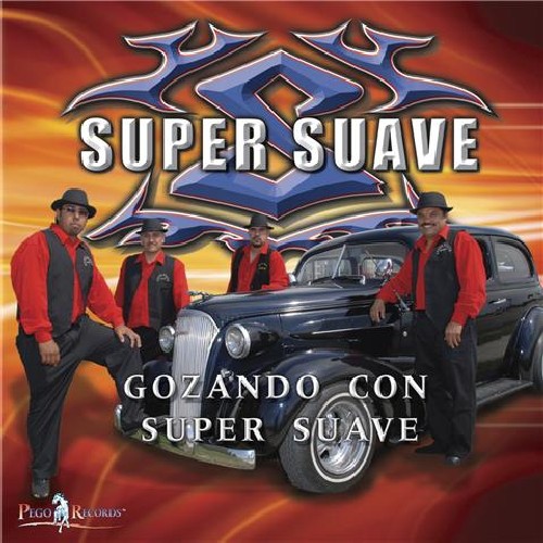 Super Suave - Gonzando Con Super Suave