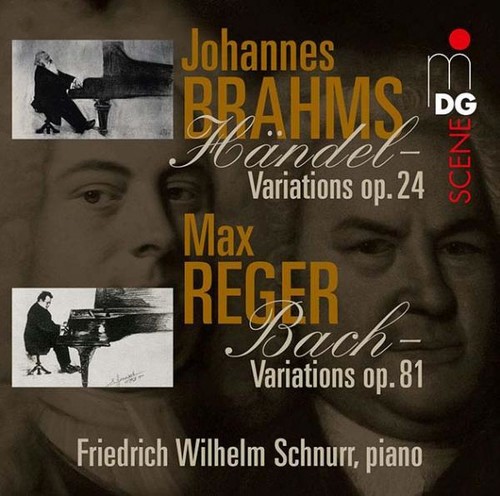 Brahms / Reger / Friedrich Schnurr Wilhelm - Variations & Fugues on Themes By Handel & Bach vinyl record cover