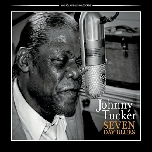 Johnny Tucker - Seven Day Blues vinyl record cover