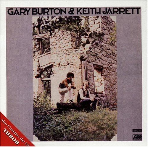 Gary Burton - Gary Burton & Keith Jarrett / Throb