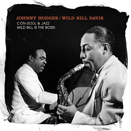 Con-Soul & Jazz / Wild Bill Is The Boss!