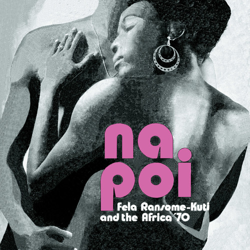 Fela Kuti - Na Poi vinyl record cover