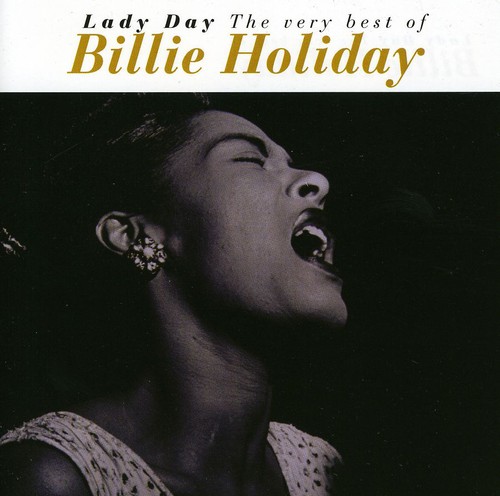 Lady Day (The Very Best Of Billie H