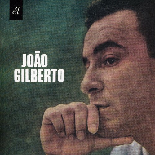 Joao Gilberto - Joao Gilberto vinyl record cover