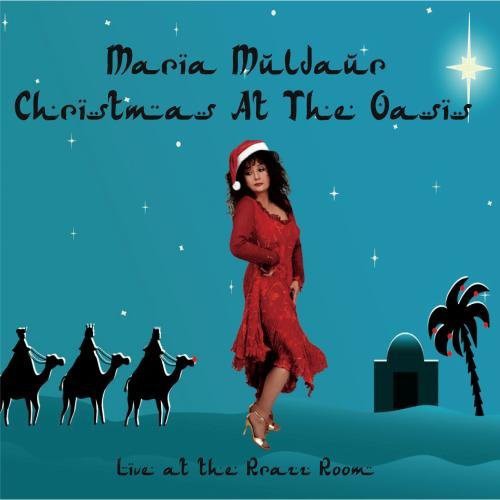 Maria Muldaur - Christmas at the Oasis