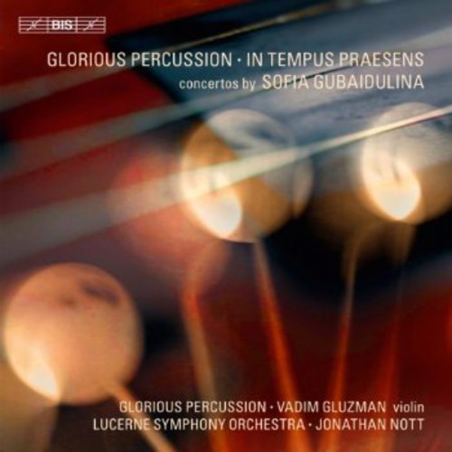 Sofia Gubaidulina - In Tempus Praesens
