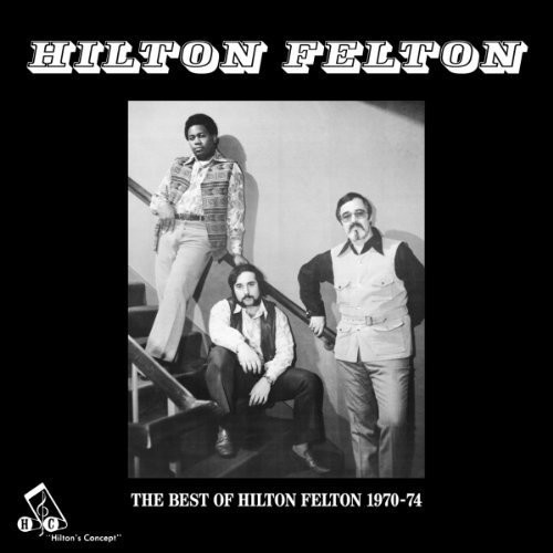 Best of Hilton Felton