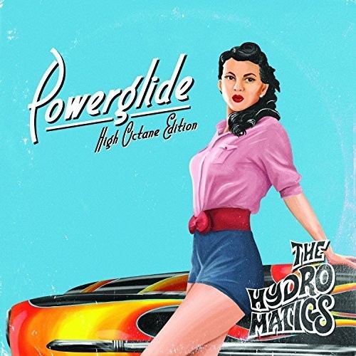 Powerglide (High Octane Version)