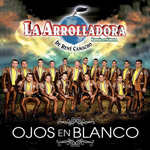 Arrolladora Banda El Limon De Rene Camacho - Ojos en Blanco vinyl record cover